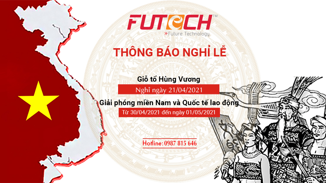 THÔNG BÁO NGHỈ LỄ GIỖ TỔ HÙNG VƯƠNG VÀ 30/4 - 1/5